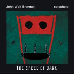 The Speed of Dark - Solopiano - John Wolf Brennan