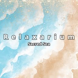 Sacred Sea: Shamanic Journey - Relaxarium