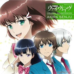 TV Animation VALVRAVE THE LIBERATOR Original Motion Picture Soundtrack - Akira Senju