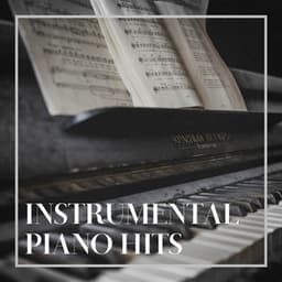 Instrumental Piano Hits - Easy Listening Piano