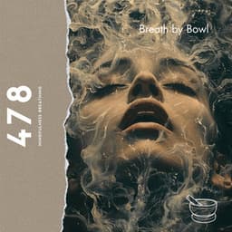 Tibetan Bowls & 4-7-8: Breaths of Serene Echoes - 478 Mindfulness Breathing