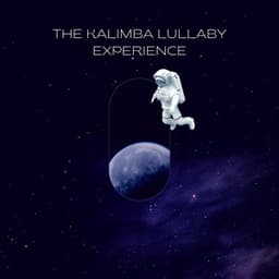 The Kalimba Lullaby Experience - Baby Mozart