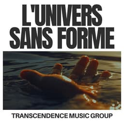 L'Univers sans Forme - Musique pour Dormir