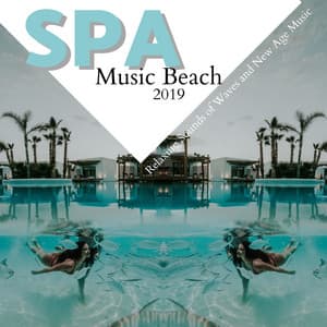 Spa Music Beach 2019: Relaxing Sounds of Waves and New Age Music - Spa Italian Music Relaxation Nature Sounds