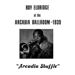 At The Arcadia Ballroom 1939 - Roy Eldridge