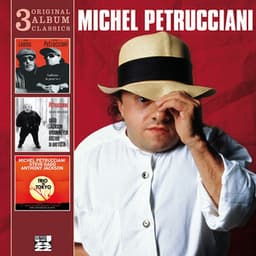 3 Original Album Classics - Michel Petrucciani