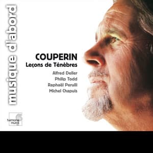 Couperin: Leçons de ténèbres pour le mercredy - François Couperin
