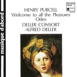 Purcell: Welcome to All the Pleasures - Henry Purcell