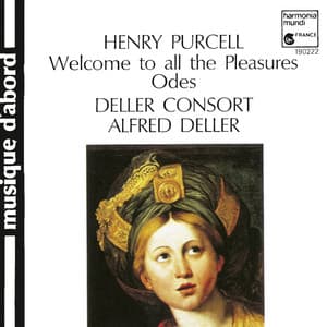 Purcell: Welcome to All the Pleasures - Henry Purcell