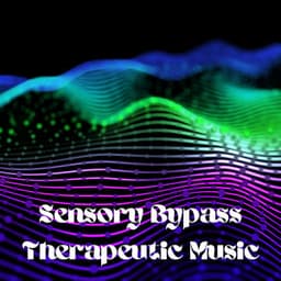 Sensory Bypass: Therapeutic Music - Deep Theta Binaural Beats