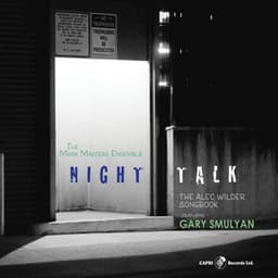 Night Talk - the Alec Wilder Songbook - Mark Masters