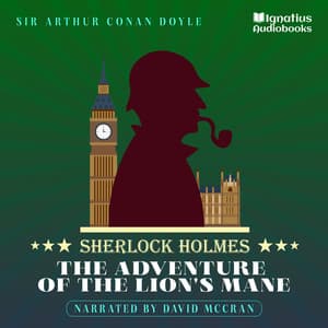 The Adventure of the Lion's Mane - Sherlock Holmes Audiobooks
