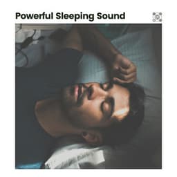 Powerful Sleeping Sound - Deep Sleep Background Noise