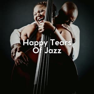 Happy Tears of Jazz - Italian Jazz Café