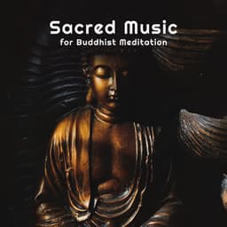 Sacred Music for Buddhist Meditation - Meditation Songs Guru