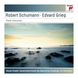 Schumann: Piano Concerto in A Minor, Op. 54 - Grieg: Piano Concerto in A Minor, Op. 16 - Murray Perahia