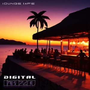 Digital Ibiza - Lounge Café