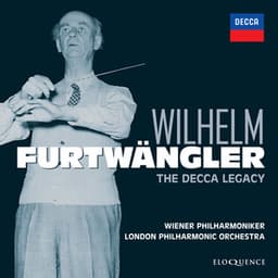 Wilhelm Furtwangler - The Decca Legacy - Wiener Philharmoniker