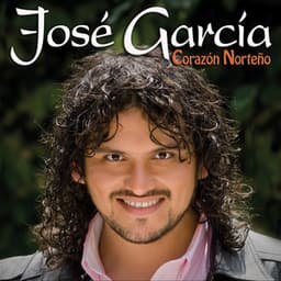 Corazón Norteño - Jose Garcia