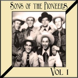 Sons of the Pioneers Vol 1 - Sons of the Pioneers