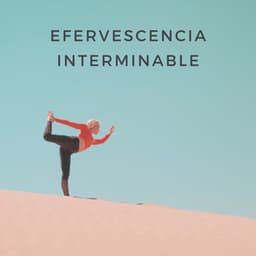 Efervescencia Interminable - Trambiendo