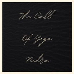 The Call Of Yoga Nidra - Yoga Masters