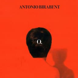 O. - Antonio Birabent
