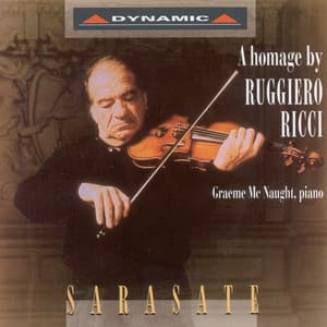 Sarasate: A Homage by Ruggiero Ricci - Pablo de Sarasate