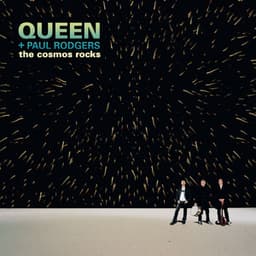 The Cosmos Rocks - Queen