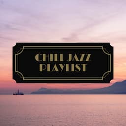 Chill Jazz Piano - Chill Jazz Playlist