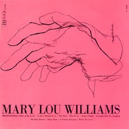 Mary Lou Williams - Mary Lou Williams