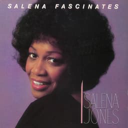 SALENA FASCINATES - Salena Jones