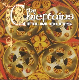 Film Cuts - The Chieftains