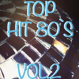 Top Hit 80, Vol.2 - High School Music Band