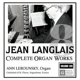 Langlais: Complete Organ Works, Vol. VIII - Jean Langlais