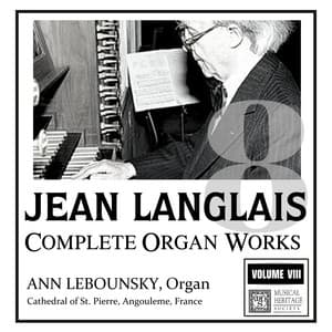 Langlais: Complete Organ Works, Vol. VIII - Jean Langlais