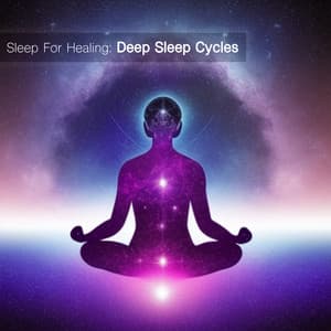 Sleep For Healing: Deep Sleep Cycles - Exhale Therapy Collective