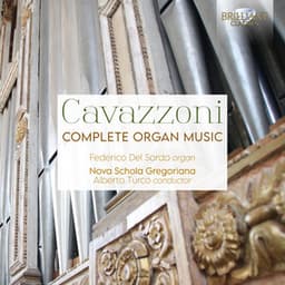 Cavazzoni: Complete Organ Music - Girolamo Cavazzoni