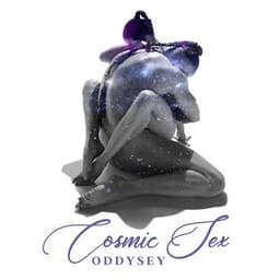 Cosmic Sex Oddysey: Sounds for Dirty Minds, Pure Ectasy, Touch of Pleasure - Making Love Music Ensemble