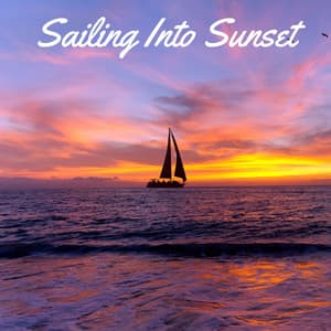 Sailing Into Sunset - Rain Sound Plus