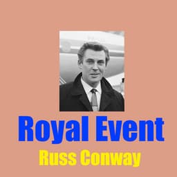 Royal Event - Russ Conway