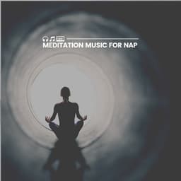 Meditation Music for Nap - Meditation & Focus Workshop