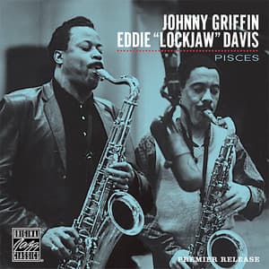 Pisces - Johnny Griffin