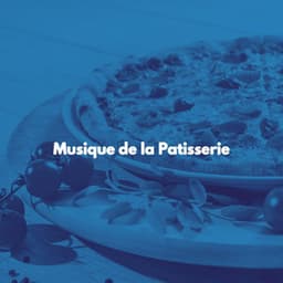 Musique de la Patisserie - Happy Jazz Beats
