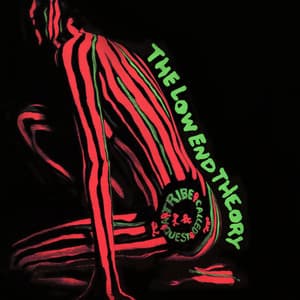 The Low End Theory - A Tribe Called Quest