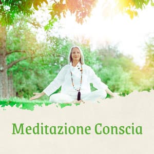 Meditazione conscia: tranquillità e rilassamento profondo per l'anima - Calma Interiore