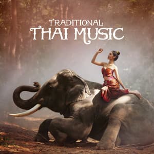 Traditional Thai Music - Asian Meditation Music Universe