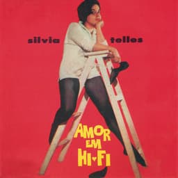 Amor Em Hi Fi - Sylvia Telles