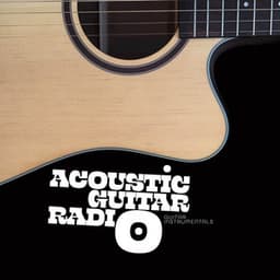 Acoustic Guitar Radio - Guitar Instrumentals