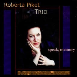 Speak, Memory - Roberta Piket